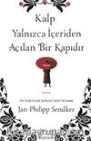 Kalp Yalnızca İçeriden Açılan Bir Kapıdır