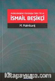 Antikürdolojiden Kürdolojiye Giden Yol ve İsmail Beşikçi