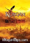 Kurgan -2 & Gözyaşı Dağları