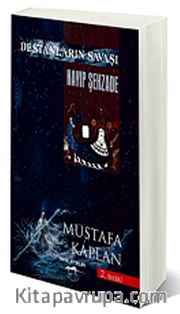 Destanların Savaşı - Kayıp Şehzade