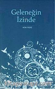 Geleneğin İzinde