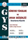 2014 GYS Görevde Yükselme ve Unvan Değişikliği Sınavlarına Hazırlık