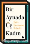 Bir Aynada Üç Kadın