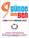 9 Günde Yeni Ben & 9 Günde Kendini Mükemmel Hisset