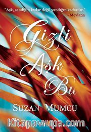 Gizli Aşk Bu