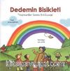 Dedemin Bisikleti - Yağmurdan Sonra Gökkuşağı