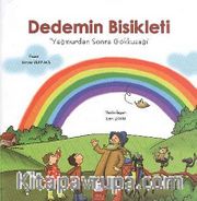 Dedemin Bisikleti - Yağmurdan Sonra Gökkuşağı