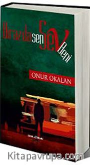 Biraz da Sen Sev Beni