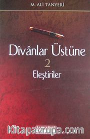 Divanlar Üstüne Eleştiriler 2