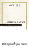 İnsandan Kaçan (Ciltli)