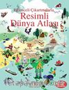 Resimli Dünya Atlası & Eğlenceli Çıkartmalarla