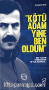 Kötü Adam Yine Ben Oldum