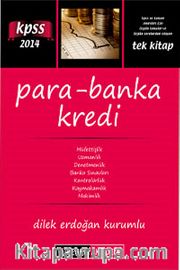 2014 KPSS A Grubu Para-Banka-Kredi Konu Anlatımı