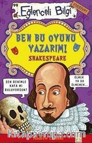 Ben Bu Oyunu Yazarım!