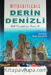 Mitolojilerle Derin Denizli