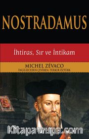 Nostradamus <br /> İhtiras, Sır ve İntikam