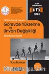 2014 Milli Eğitim Bakanlığı Personelinin Görevde Yükselme ve Unvan Değişikliği Sınavlarına Hazırlık Soru Bankası