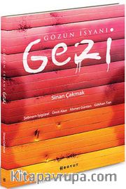 Gözün İsyanı Gezi