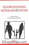 Eşlerin Boşanma Nedenleri ve Eğitimi