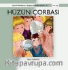 Hüzün Çorbası