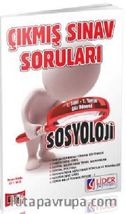 AÖF Sosyoloji 1. Sınıf Güz Dönemi 1. Yarıyıl Çıkmış Sınav Soruları (Kod:AF-611-SFO)