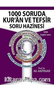1000 Soruda Kur'an ve Tefsir Soru Hazinesi