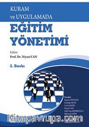 Kuram ve Uygulamada Eğitim Yönetimi
