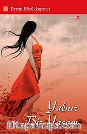 Yalnız Bir Yaşam