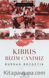 Kıbrıs Bizim Canımız