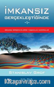 İmkansız Gerçekleştiğinde -1