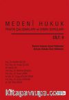 Medeni Hukuk Pratik Çalışmaları ve Sınav Soruları (Cilt II)