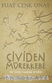 Çividen Mürekkebe