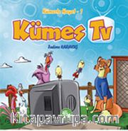 Kümes Tv / Kümeste Hayat -1