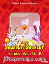 Aburlupcuburlup / Tumburluplar
