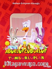 Aburlupcuburlup / Tumburluplar