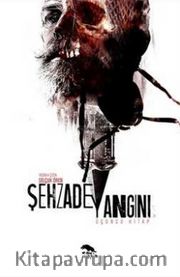 Şehzade Yangını 3. Kitap