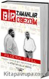 Bir Zamanlar Obezdim