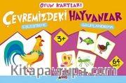 Çevremizdeki Hayvanlar (Eşleştirme-Gruplandırma) Oyun Kartları