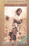 Gülümse Ey Dersim (3 Cilt Birarada)