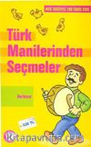 Türk Manilerinden Seçmeler