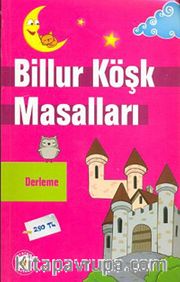 Billur Köşk Masalları