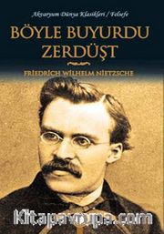 Böyle Buyurdu Zerdüşt