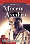 Macera Avcıları
