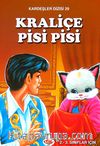 Kraliçe Pisi Pisi / Kardeşler Dizisi 29