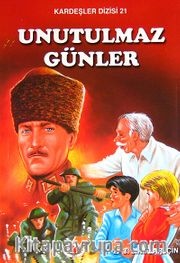 Unutulmaz Günler / Kardeşler Dizisi 21