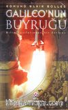 Galileo'nun Buyruğu (Karton Kapak) & Bilim Yazılarından Bir Derleme