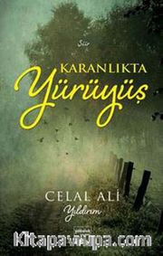 Karanlıkta Yürüyüş