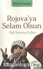 Rojova'ya Selam Olsun