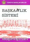 Başkanlık Sistemi