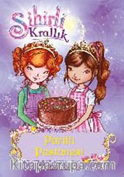 Sihirli Krallık 8 / Parıltı Pastanesi